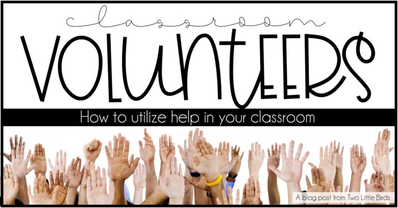 How to Use Volunteers in Your Classroom