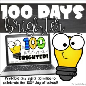 100th Day of School Activities | Digital 100th Day of School