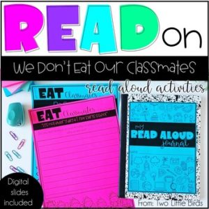 Read Aloud Book Companion-We Don't Eat Our Classmates