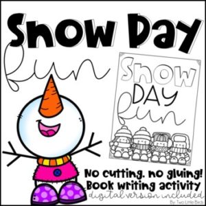 Snow Day Writing Activities, Snow Day Foldable Book