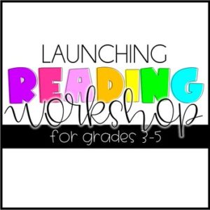 launching reading workshop