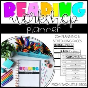 Reader's Workshop: Teacher Planner & Reading Workshop Schedule