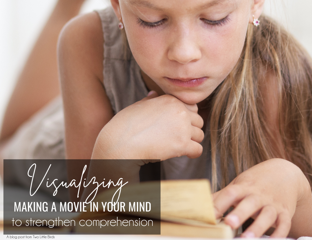 Making a Movie in Your Mind: Strengthening Comprehension with Visualizing