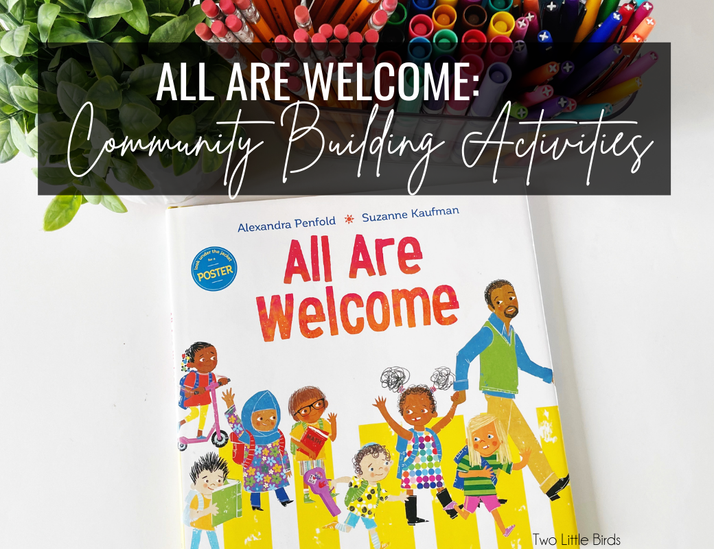 All Are Welcome: Activities to Build a Class Community