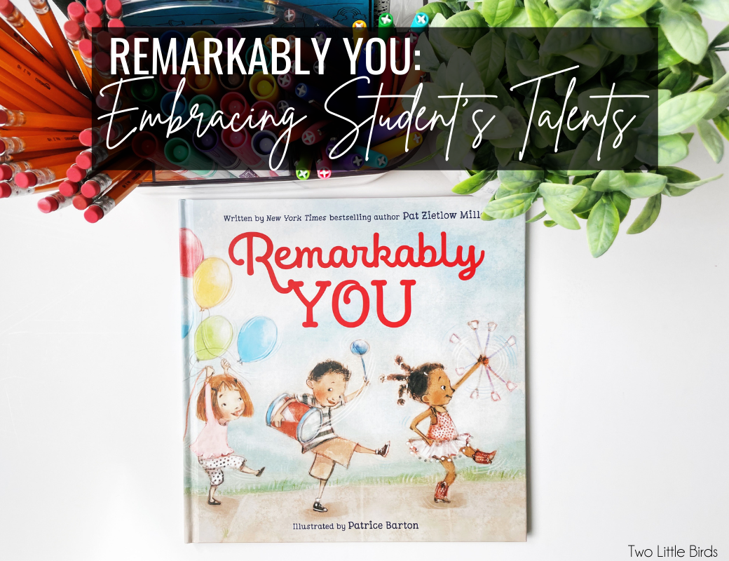 Remarkably You:  Embracing Student’s Talents