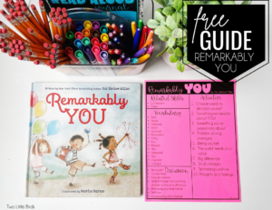 A Guide for Reading "Remarkably You" - Two Little Birds Teaching