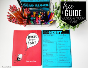 A Guide for Reading "Words and Your Heart" - Two Little Birds Teaching