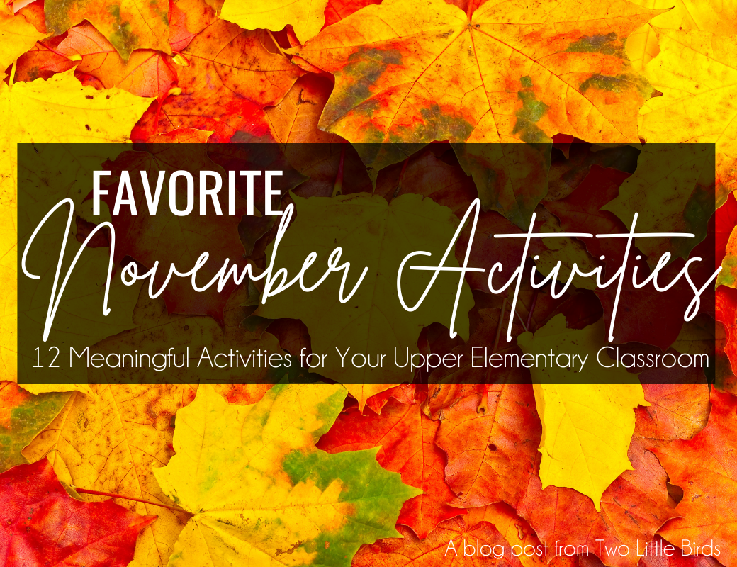 Favorite Upper Elementary Read-Aloud Books & Activities for November