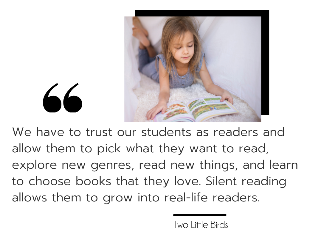 The Importance of Silent and Independent Reading Two Little Birds