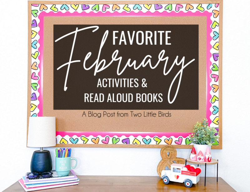 Favorite Books and Activities for February
