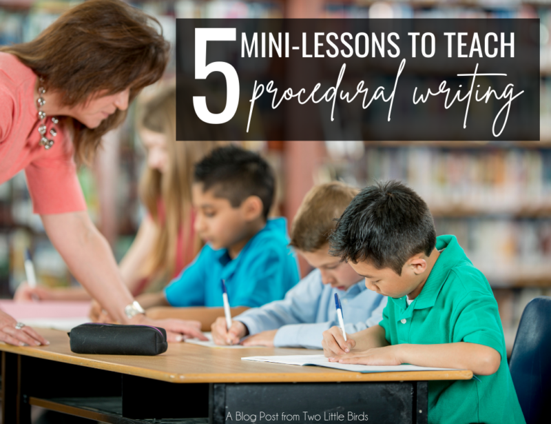 5 Mini-Lessons to Teach Procedural Writing