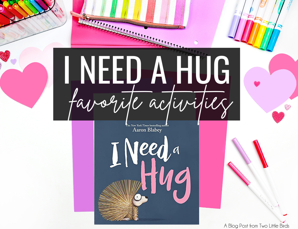 favorite activities for I Need a Hug